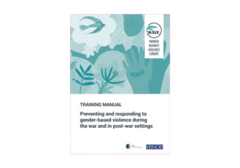 TRAINING MANUAL: Preventing and responding to GBV during the war and in post-war settings